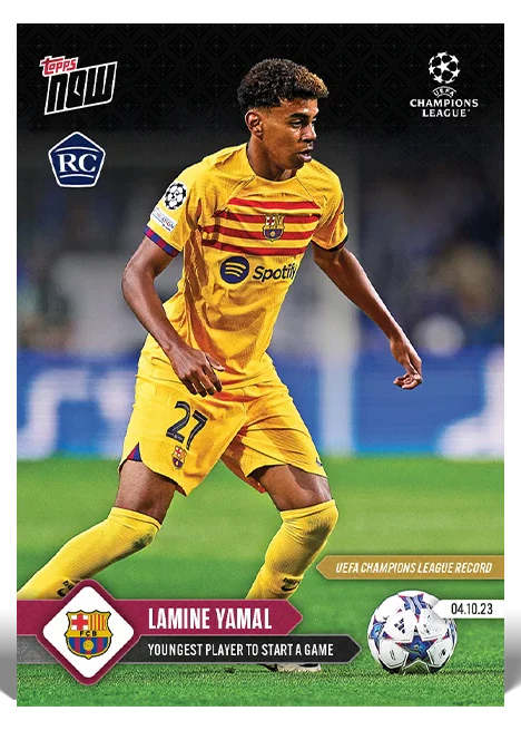 Lamine Yamal 2023-24 UEFA Champions League Topps NOW rookie card 40