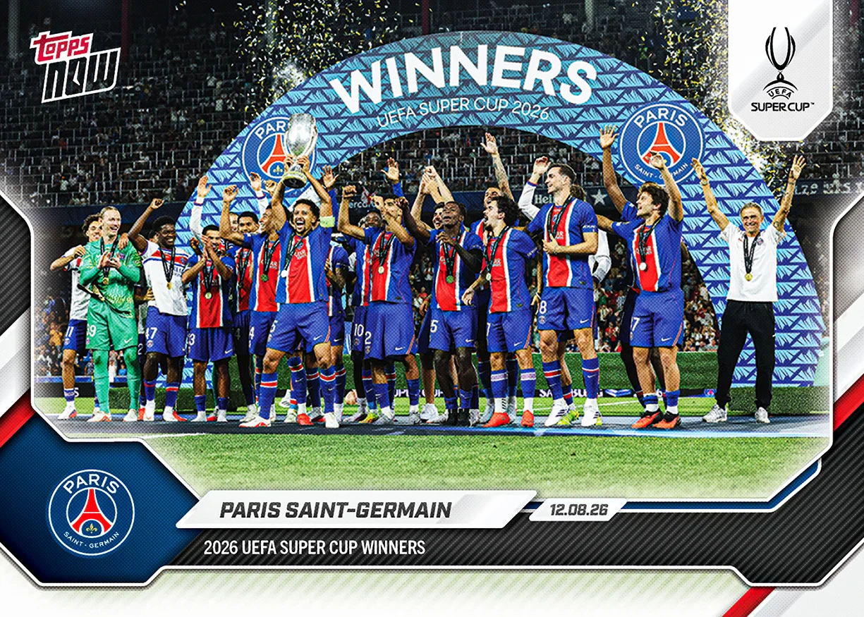 Paris Saint-Germain 2026-27 UEFA Club Competitions Topps NOW card 1 celebrating the 2026 UEFA Super Cup win