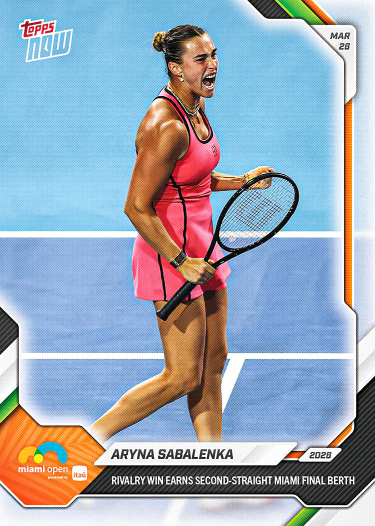 Aryna Sabalenka 2026 Tennis Topps NOW card 12