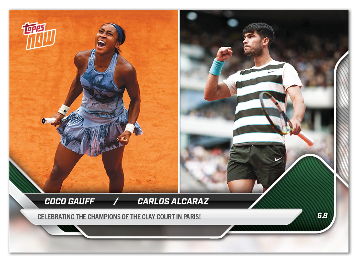 Coco Gauff and Carlos Alcaraz 2025 Tennis Topps NOW TGA1 dual Paris champions card