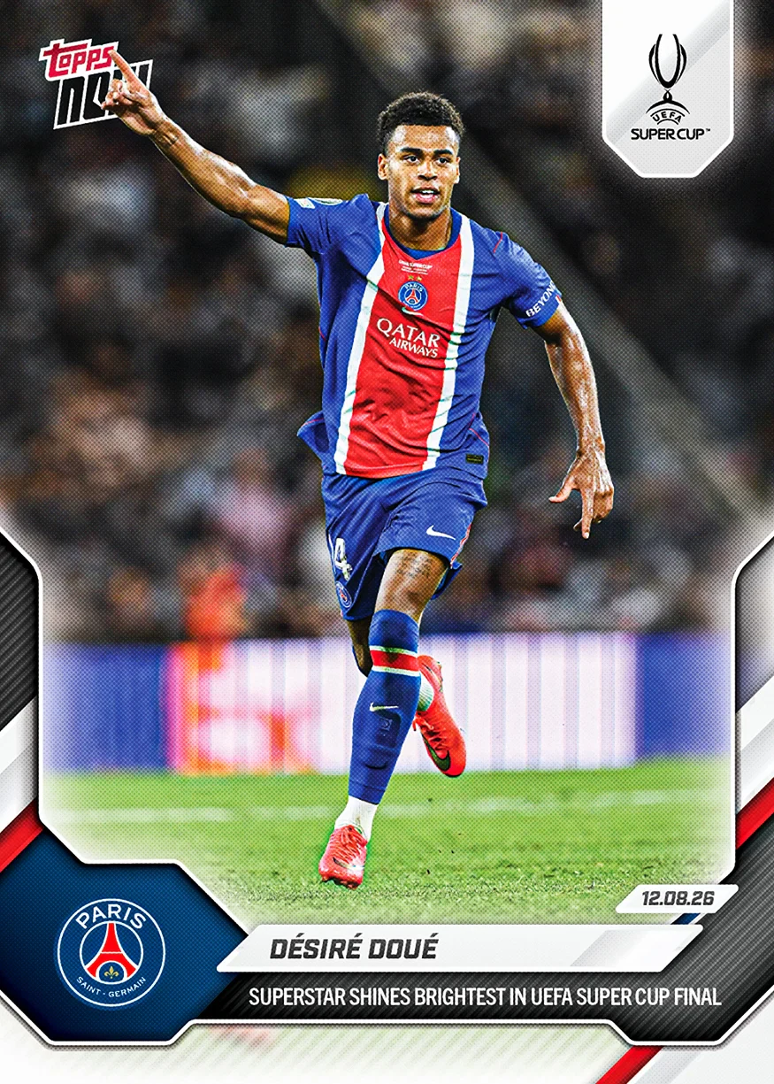 Desire Doue 2026-27 UEFA Club Competitions Topps NOW card 2 from the UEFA Super Cup final