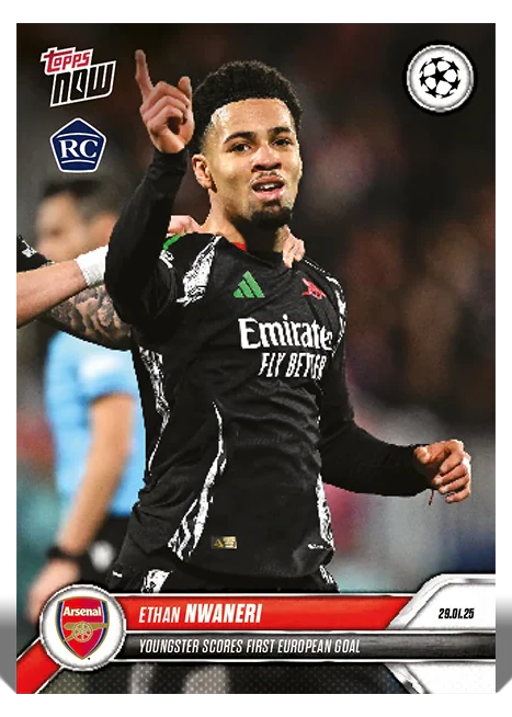Ethan Nwaneri 2025 UEFA Champions League Topps NOW card 93