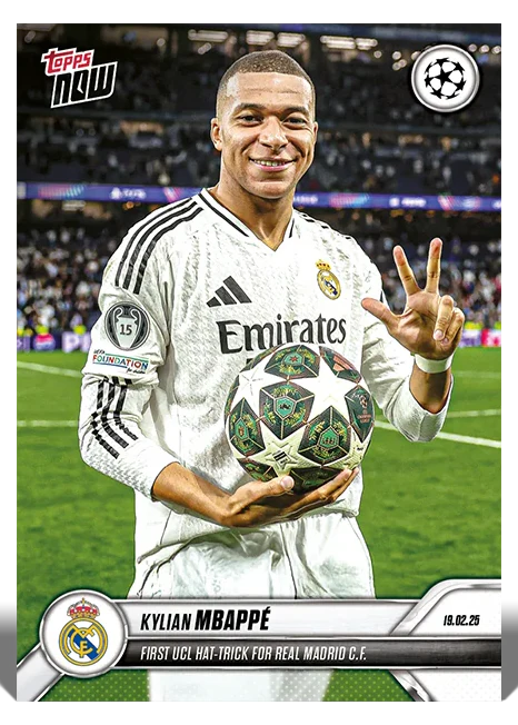 Kylian Mbappe 2024-25 UEFA Champions League Topps NOW card 108 Real Madrid hat trick