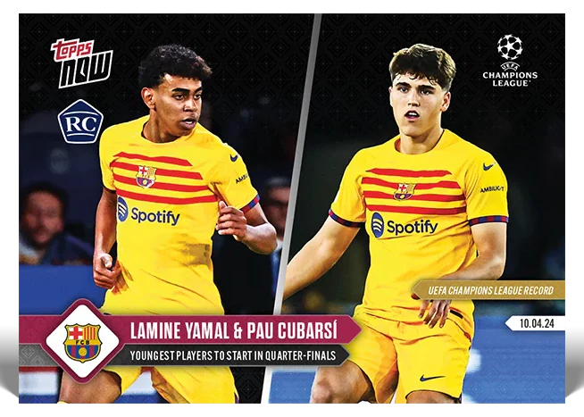 Lamine Yamal and Pau Cubarsi 2023-24 UEFA Champions League Topps NOW rookie card 114