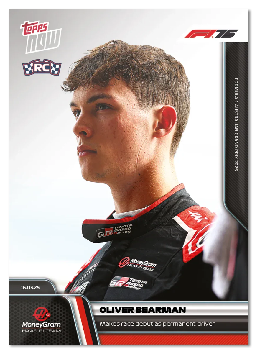 Oliver Bearman 2025 Formula 1 Topps NOW raw base card 19 permanent driver debut