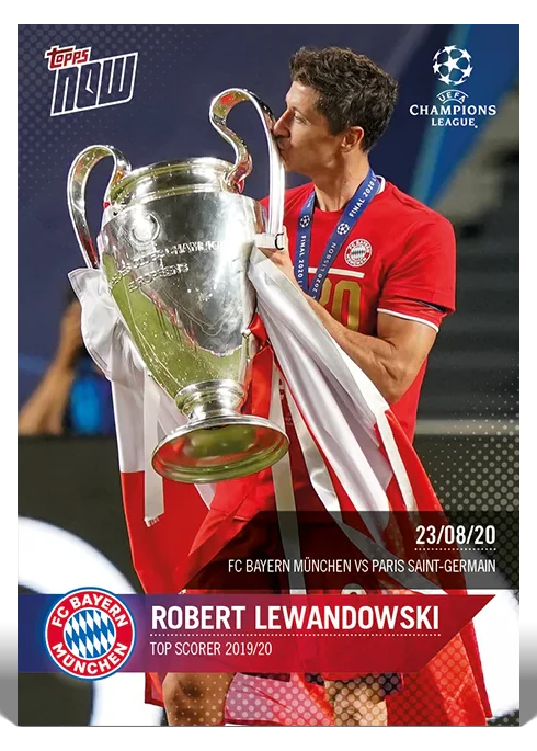 Robert Lewandowski 2019-20 UEFA Champions League Topps NOW card 81 top scorer