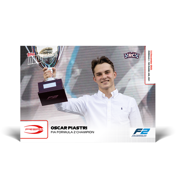 Oscar Piastri, Topps NOW 2021 #89, base normal sin graduar: campeón de la FIA Fórmula 2, retrato con el trofeo y escudo RC.