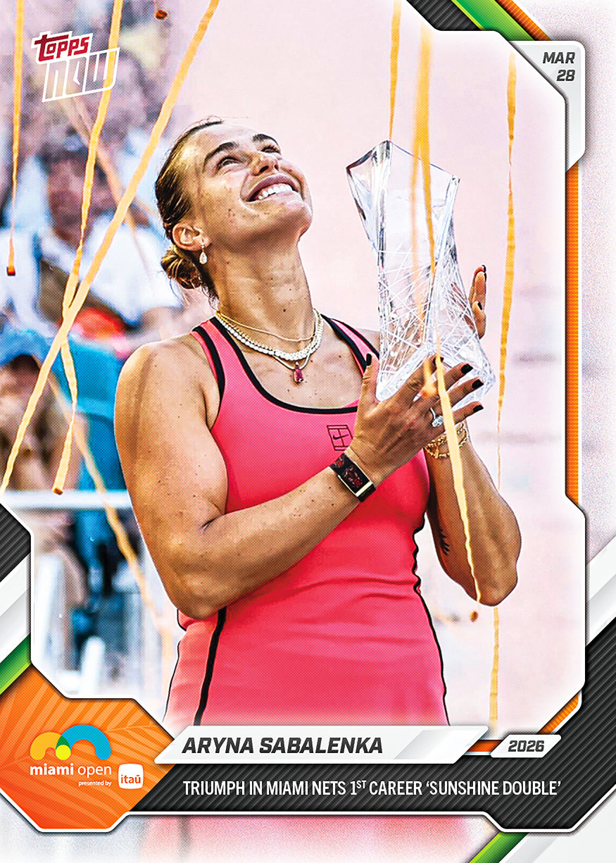 Aryna Sabalenka 2026 Tennis Topps NOW card 13